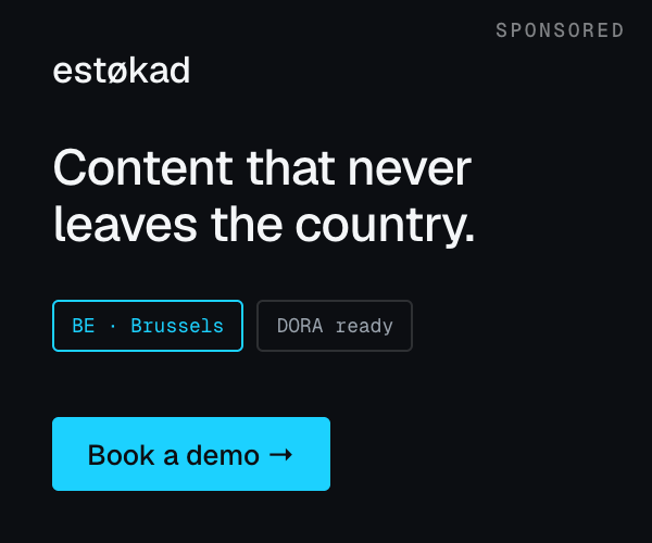 Estøkad — A headless CMS with data residency in the European country you pick, and DORA evidence generated rather than assembled.